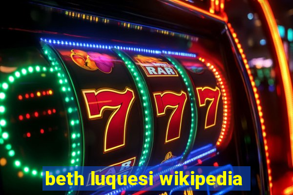 beth luquesi wikipedia